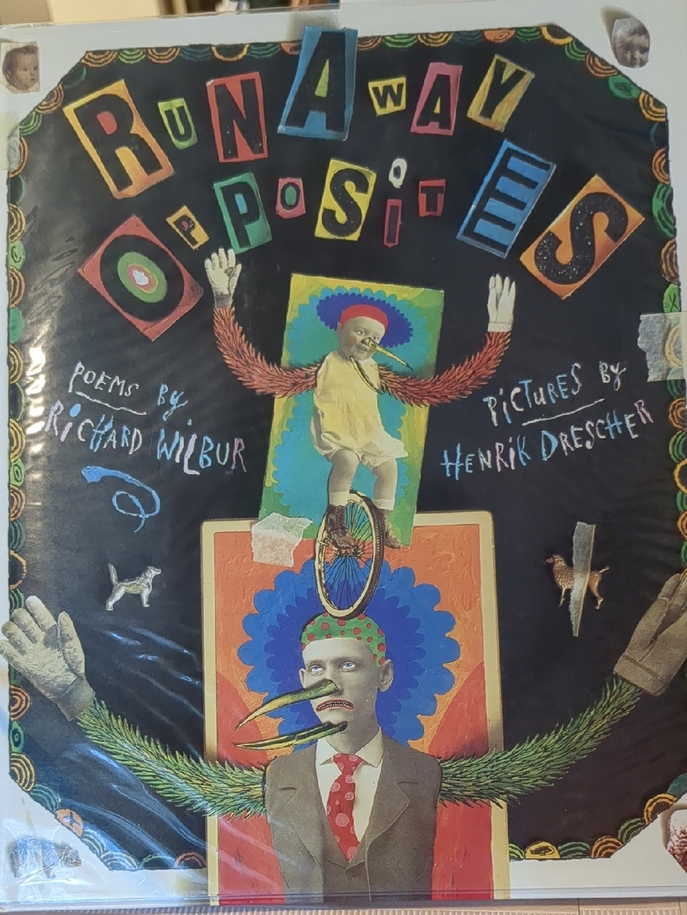 Richard WILBUR Runaway Opposites 1st Edition 1995 Henrik Drescher Juxtapose